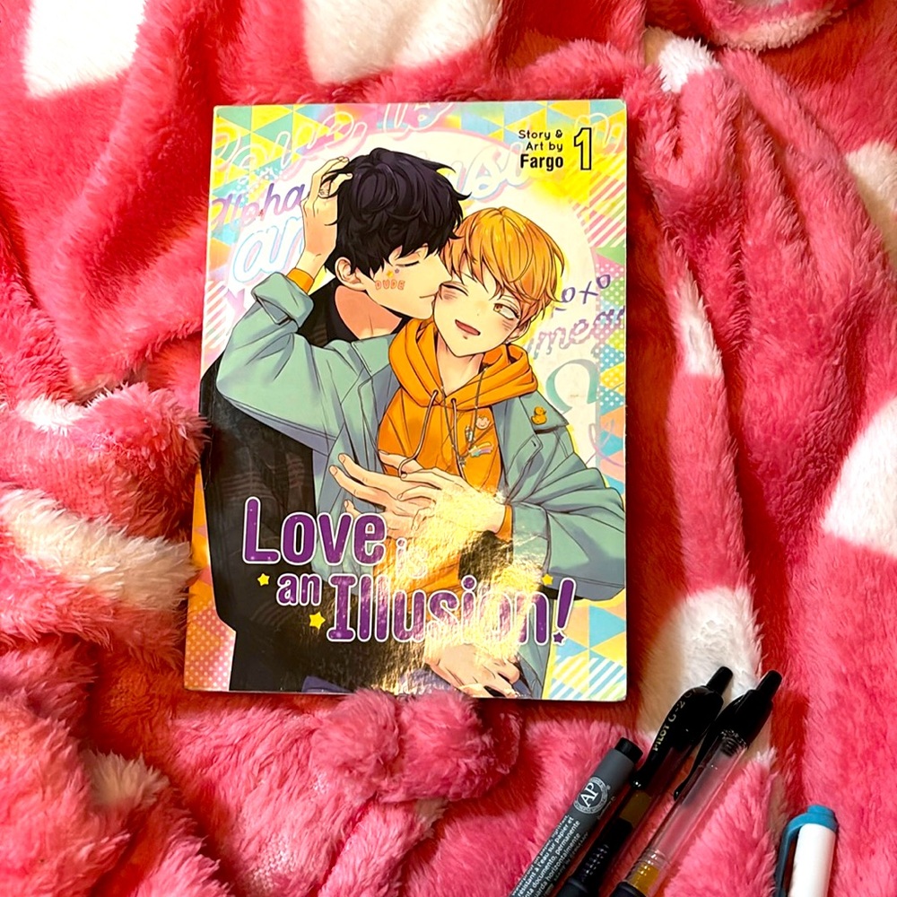 LOVE IS AN ILLUSION.
VOL. 1